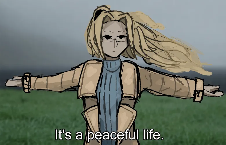 my drawing: a blonde girl in glasses and a long coat, arms out in a windy field. subtitle: it's a peaceful life.